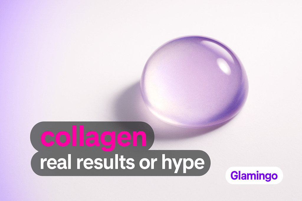 Collagen Supplements: An Evidence-Based Verdict | Glamingo Beauty & Wellness Blog